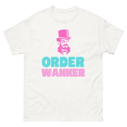 Order Wanker Tee